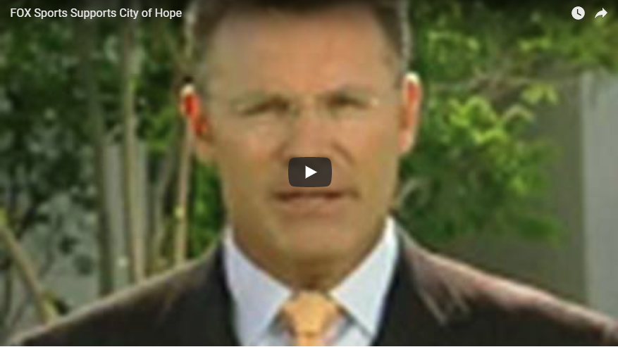 Fox Sports Supports City of Hope