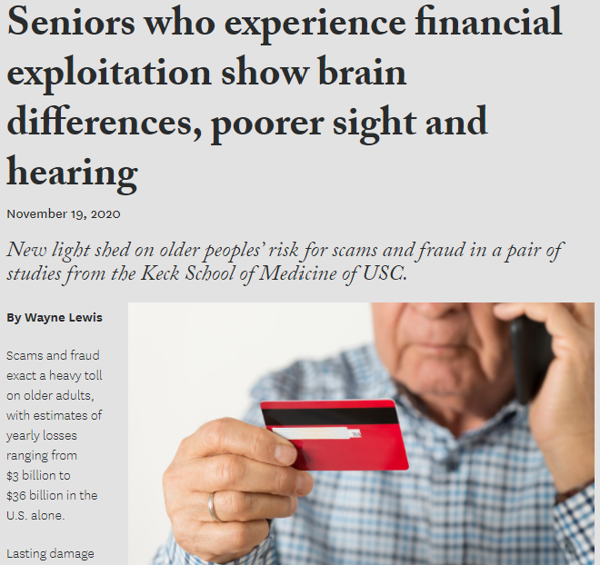Seniors who experience financial exploitation show brain differences, poorer sight and hearing