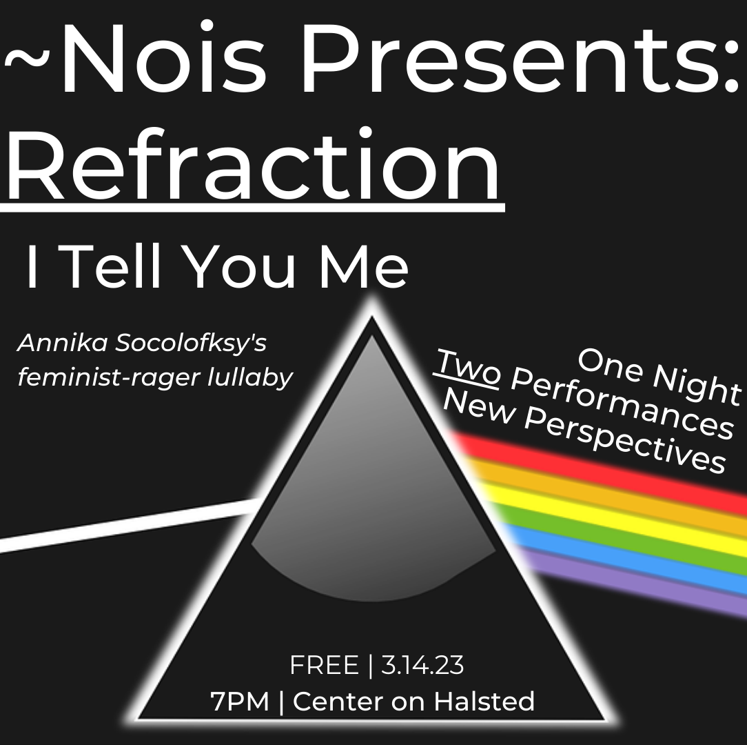 Refraction: I Tell You Me by Annika Socolofsky