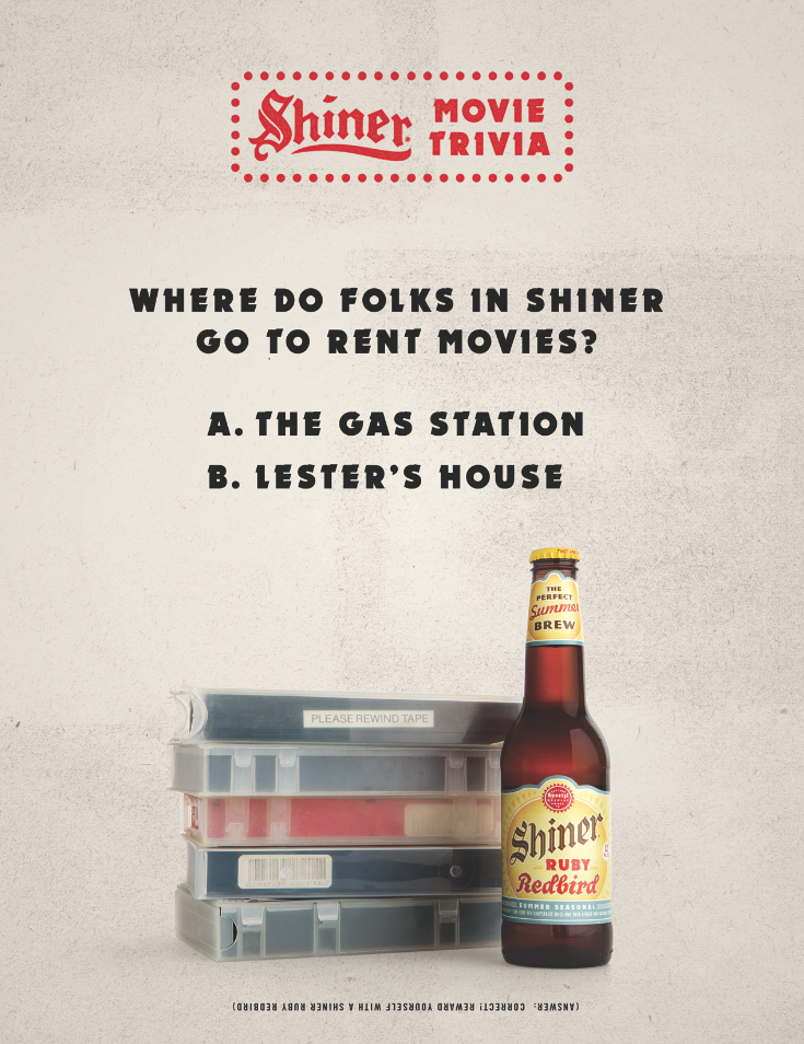 (Answer: Correct! Reward yourself with a Shiner Ruby Redbird)