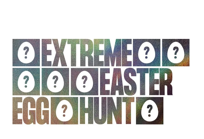 Extreme Easter Egg Hunt {Students}