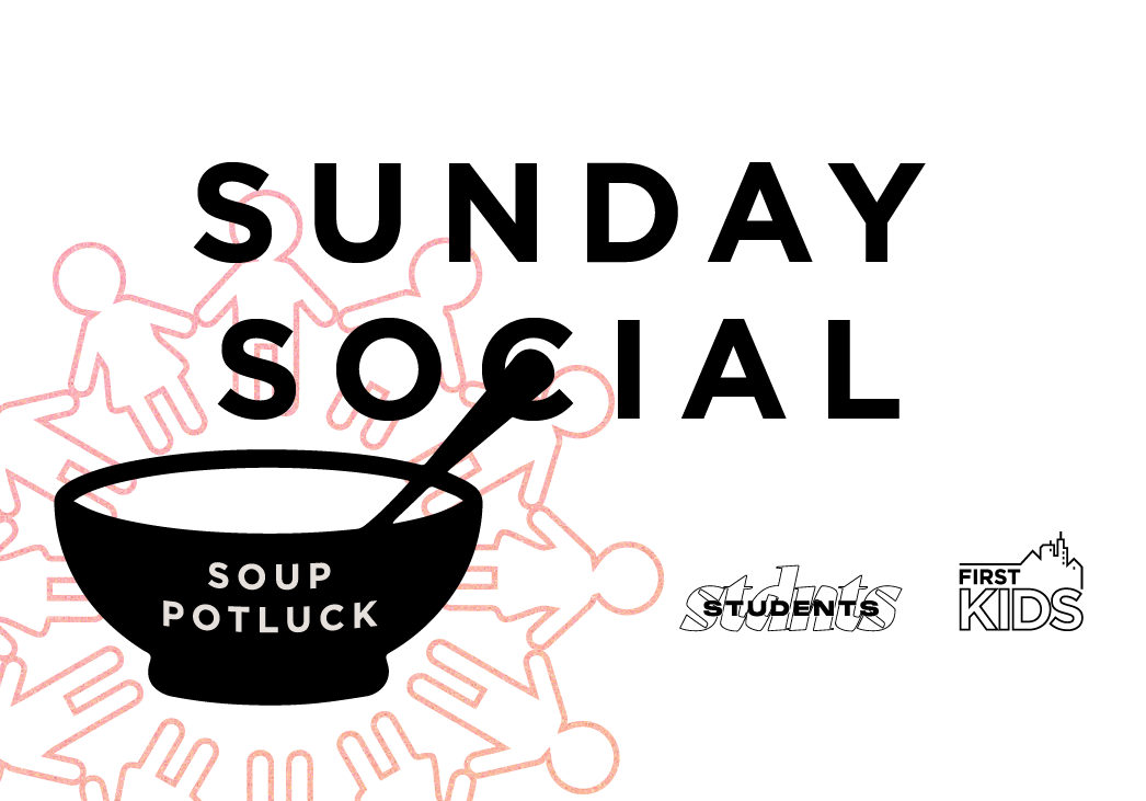 Sunday Social Soup Potluck {Kids &amp; Students}