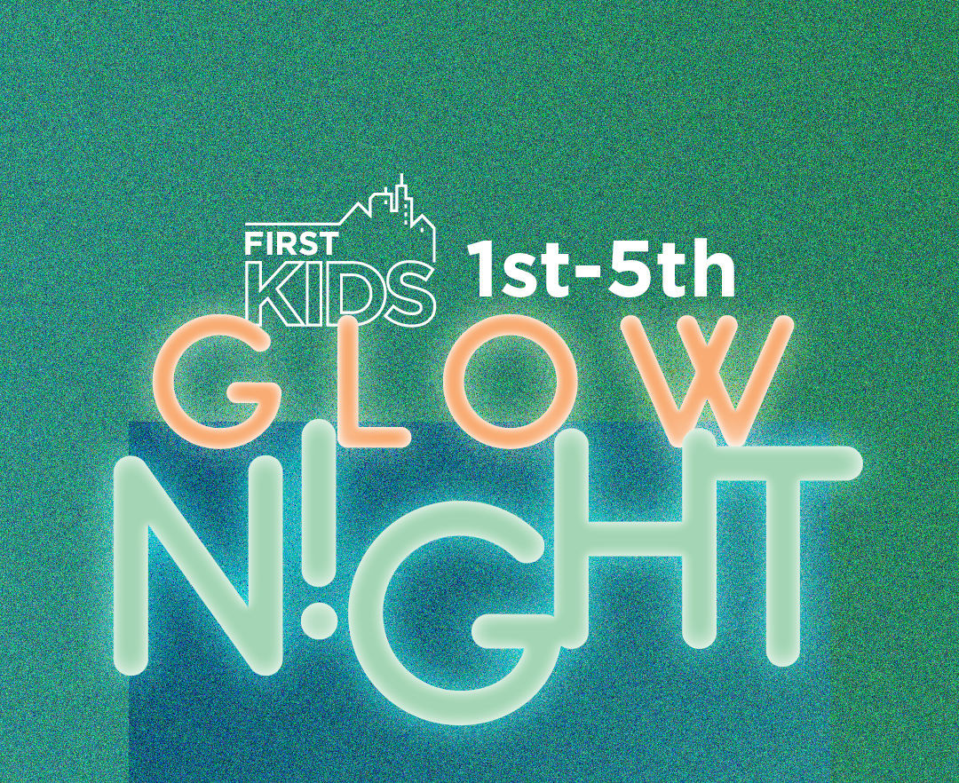 Glow Night {1st-5th Graders}