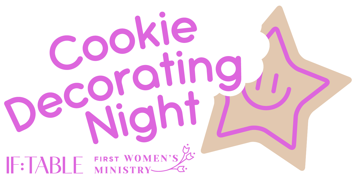 IF: Table - Cookie Decorating {Women's Ministry}