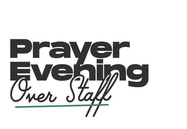 Prayer Evening Over Staff