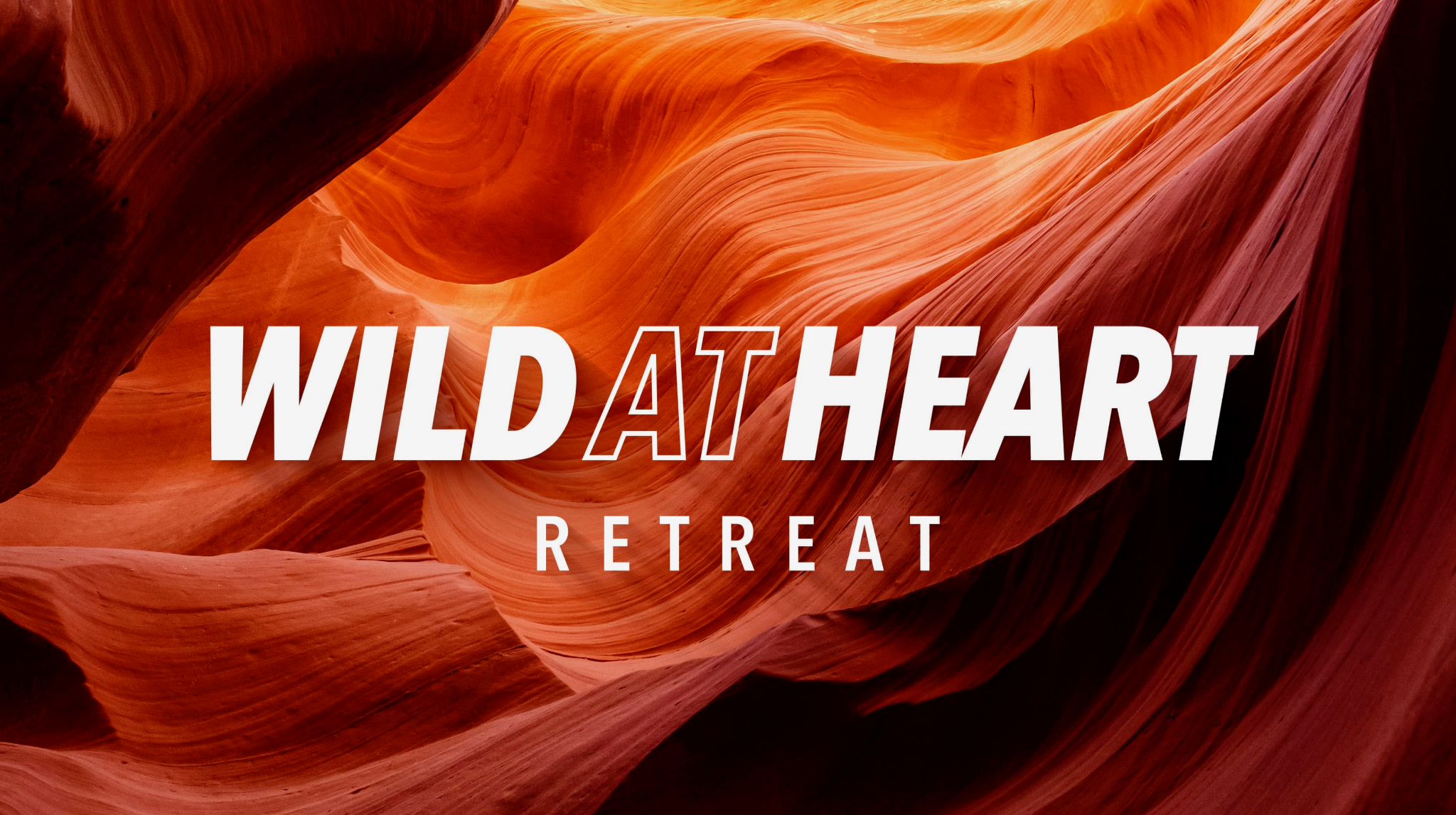 Wild at Heart {Men's Retreat}