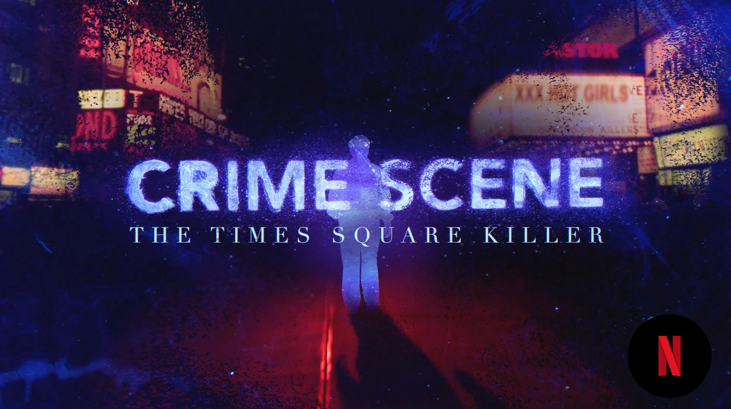 Crime Scene: The Time Square Killer (Main Title Sequence)