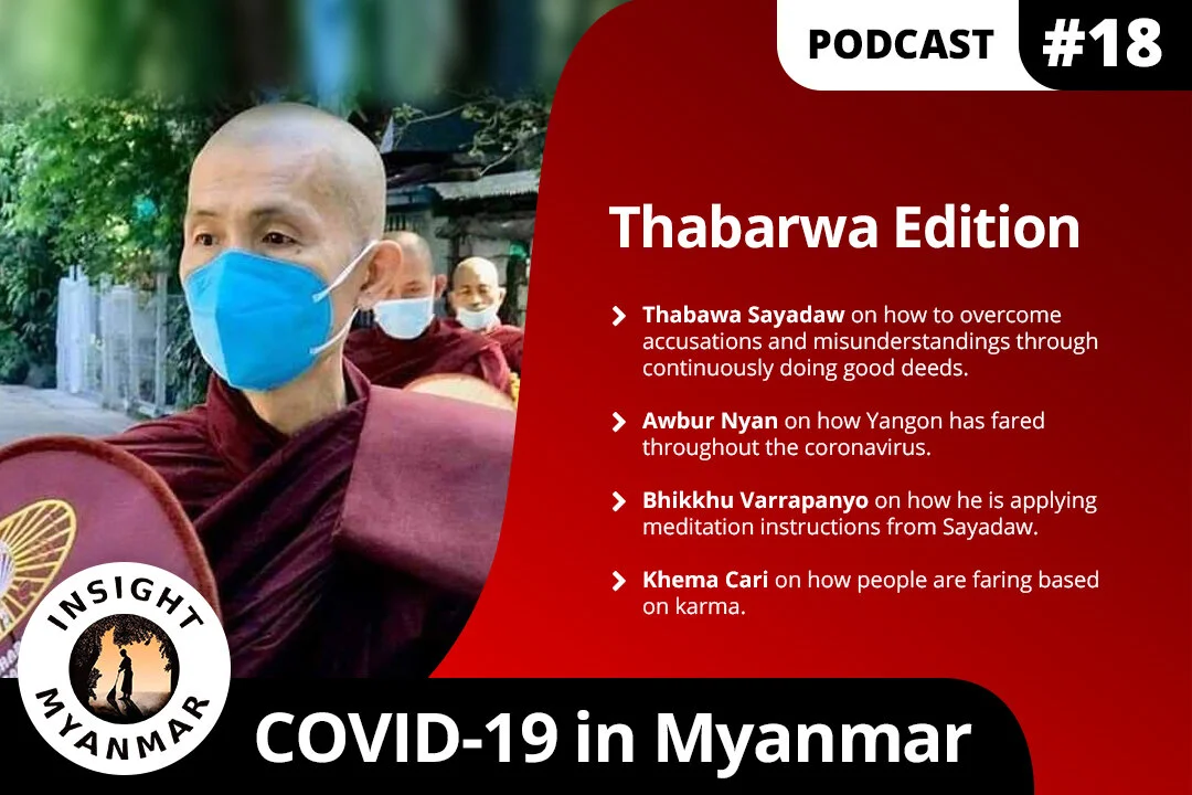 Episode 18: COVID-19 in Myanmar, Thabarwa Edition