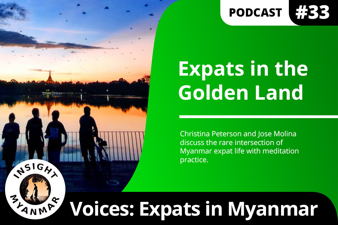 Episode #33: Expats in the Golden Land: Dhamma in the City