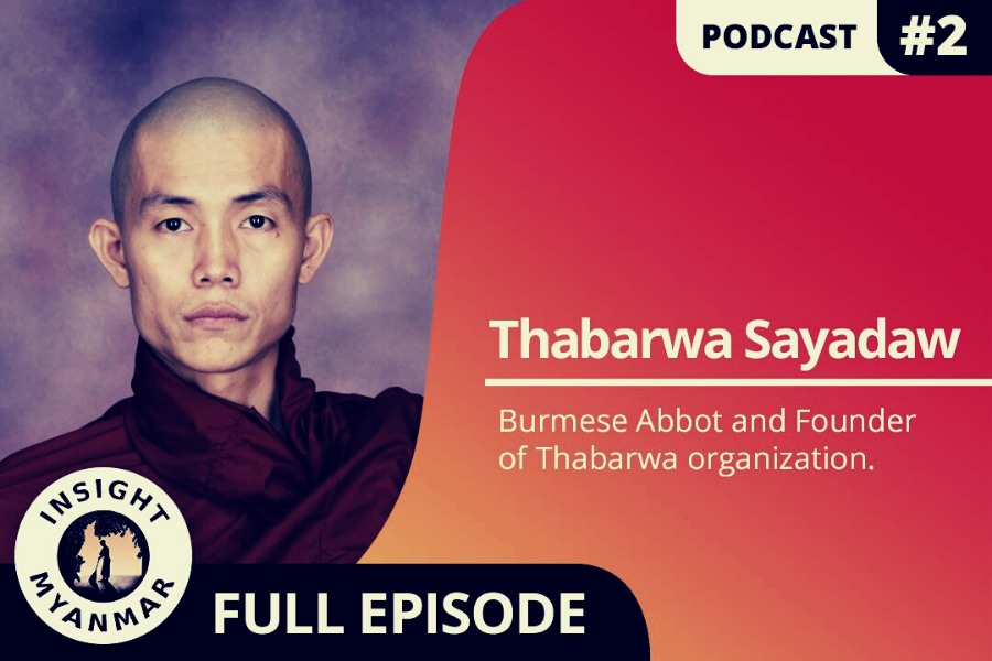Transcript for Episode 2: Thabarwa Sayadaw