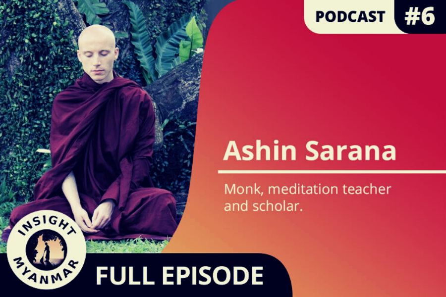 Transcript: Episode 6: Ashin Sarana