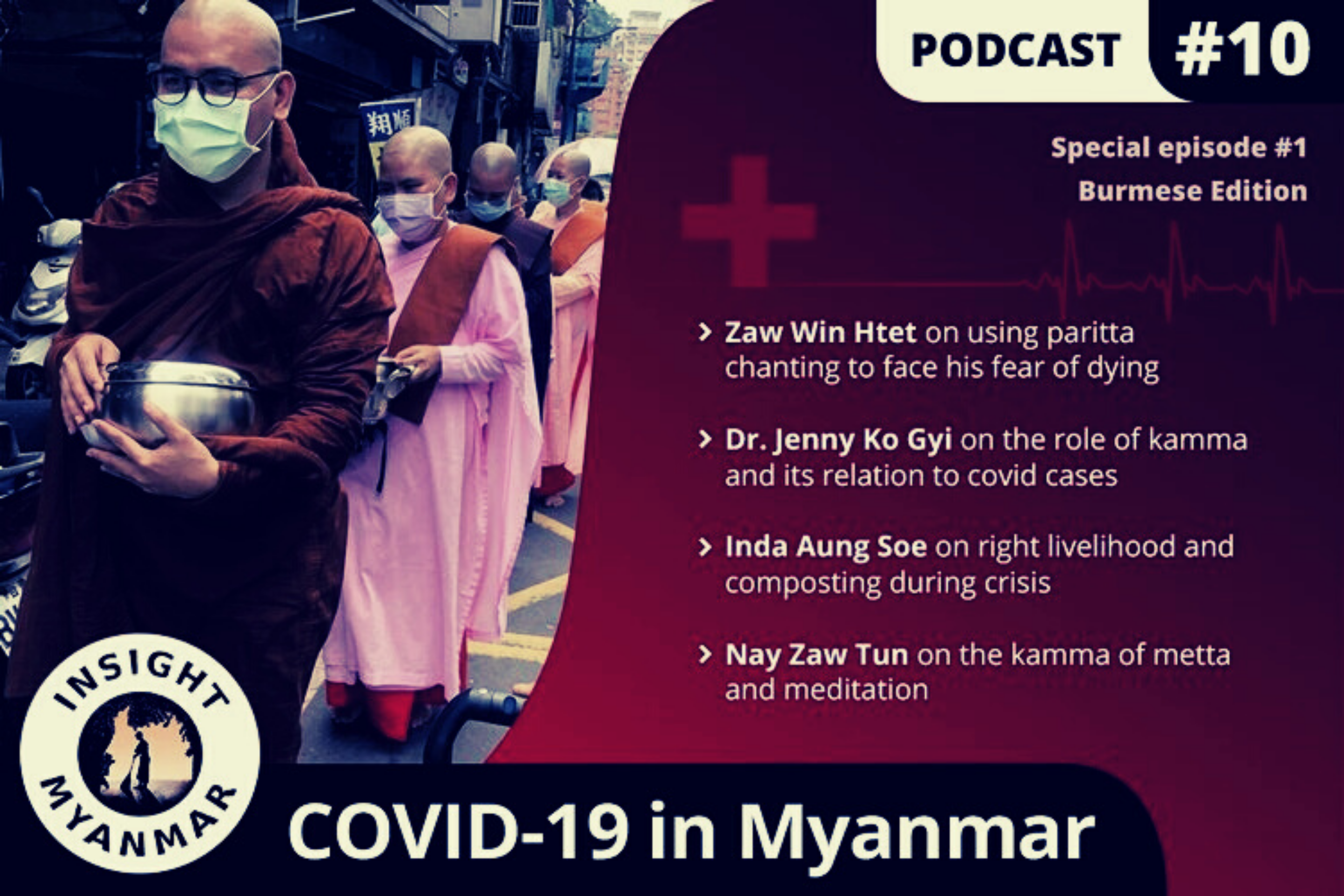 Transcript: Episode 10, COVID-19 in Myanmar: Burmese Edition
