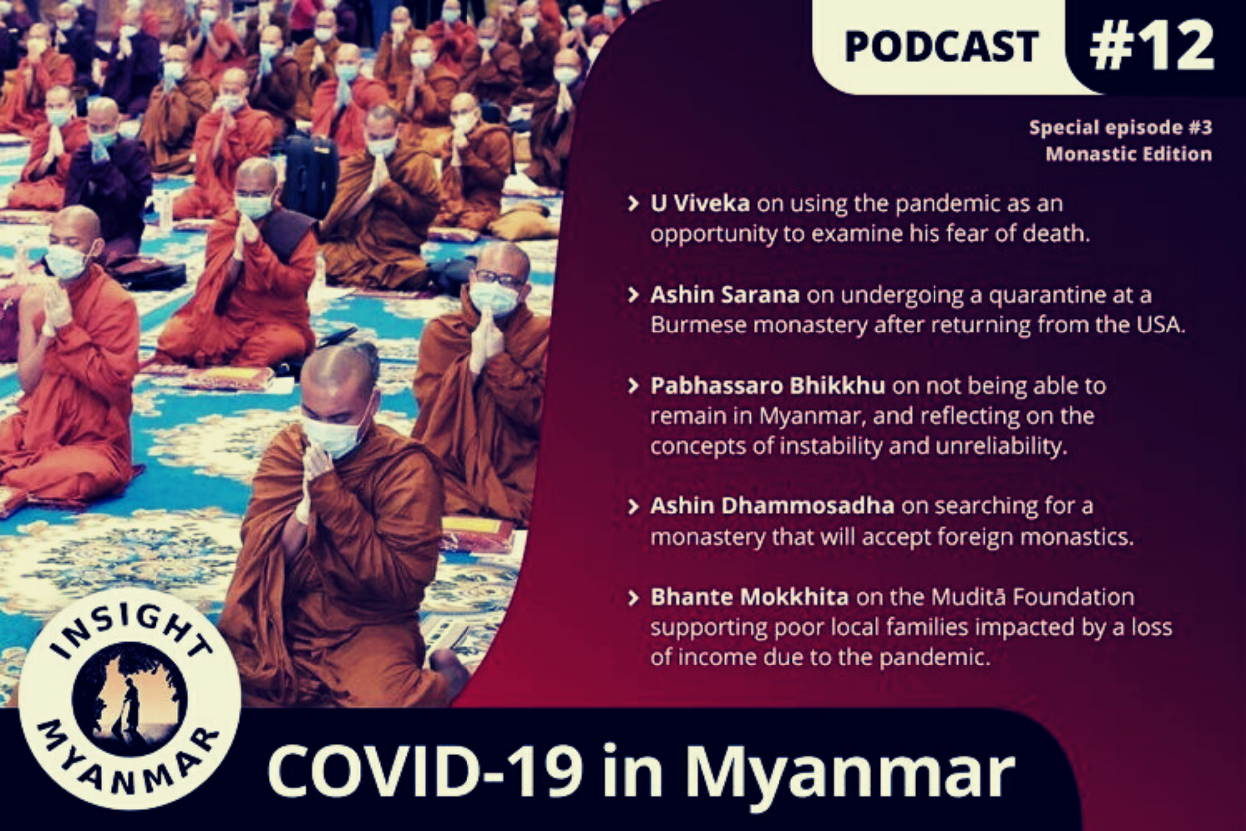 Transcript: Episode 12: COVID-19 in Myanmar: Monastic Edition