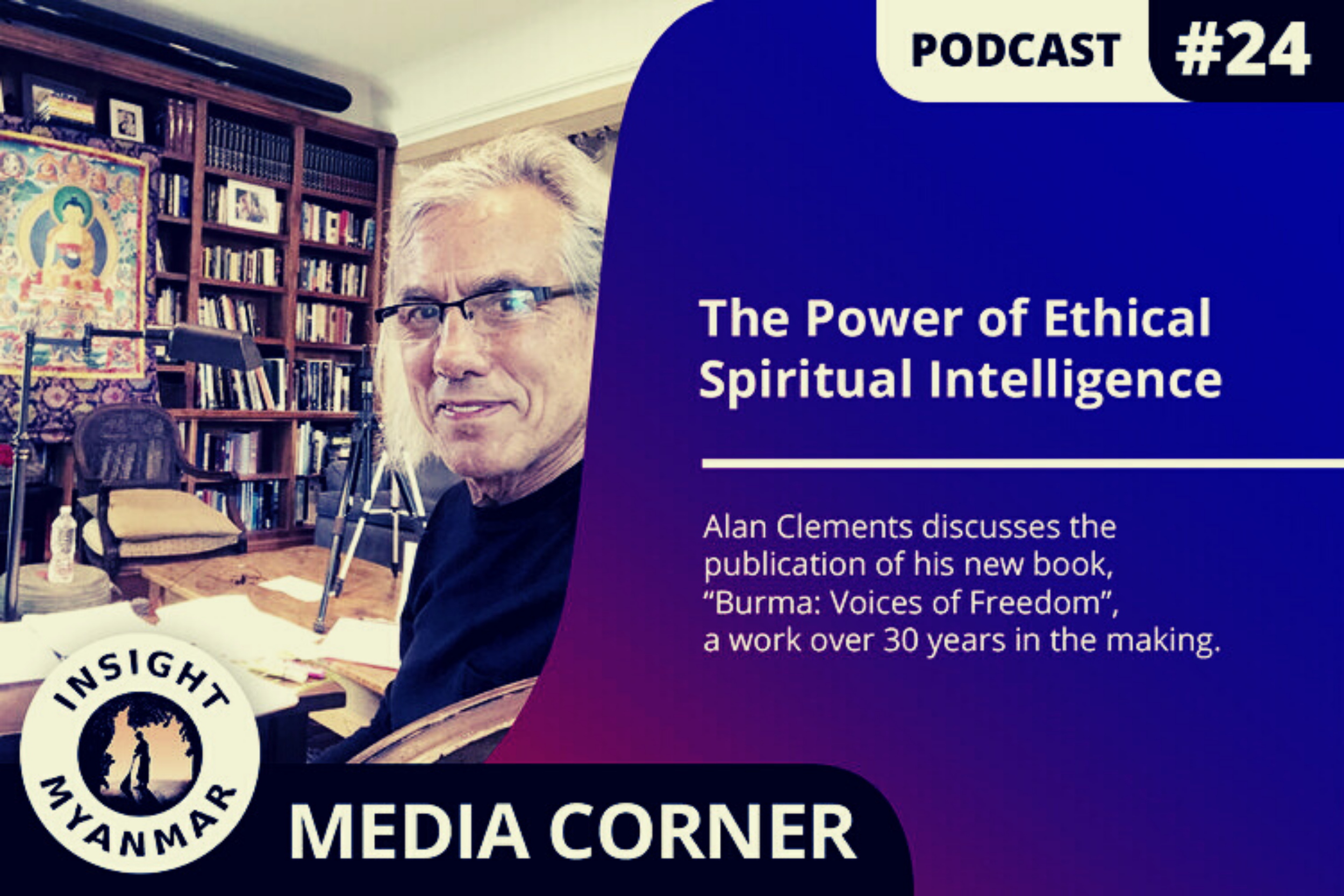 Transcript: Episode 24, Media Corner: The Power of Ethical Spiritual Intelligence