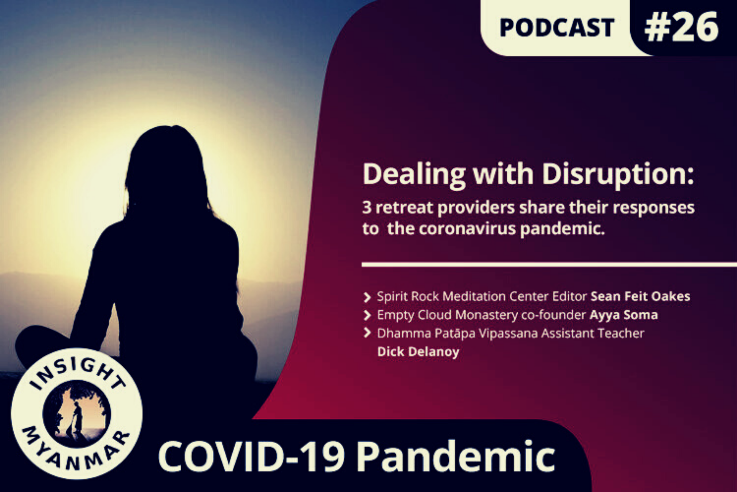 Transcript: Episode 26, COVID-19 Pandemic: Dealing With Disruption