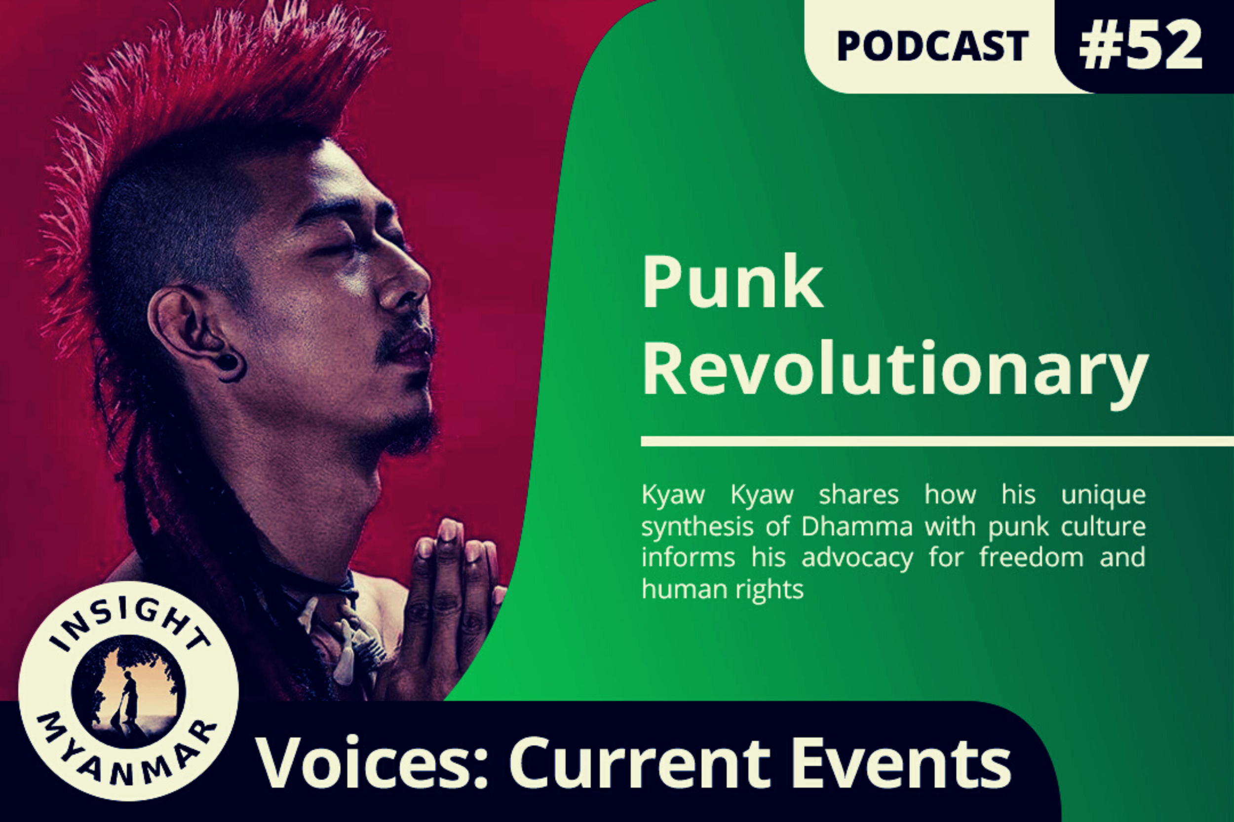 Part 1: Episode #52: Punk Revolutionary