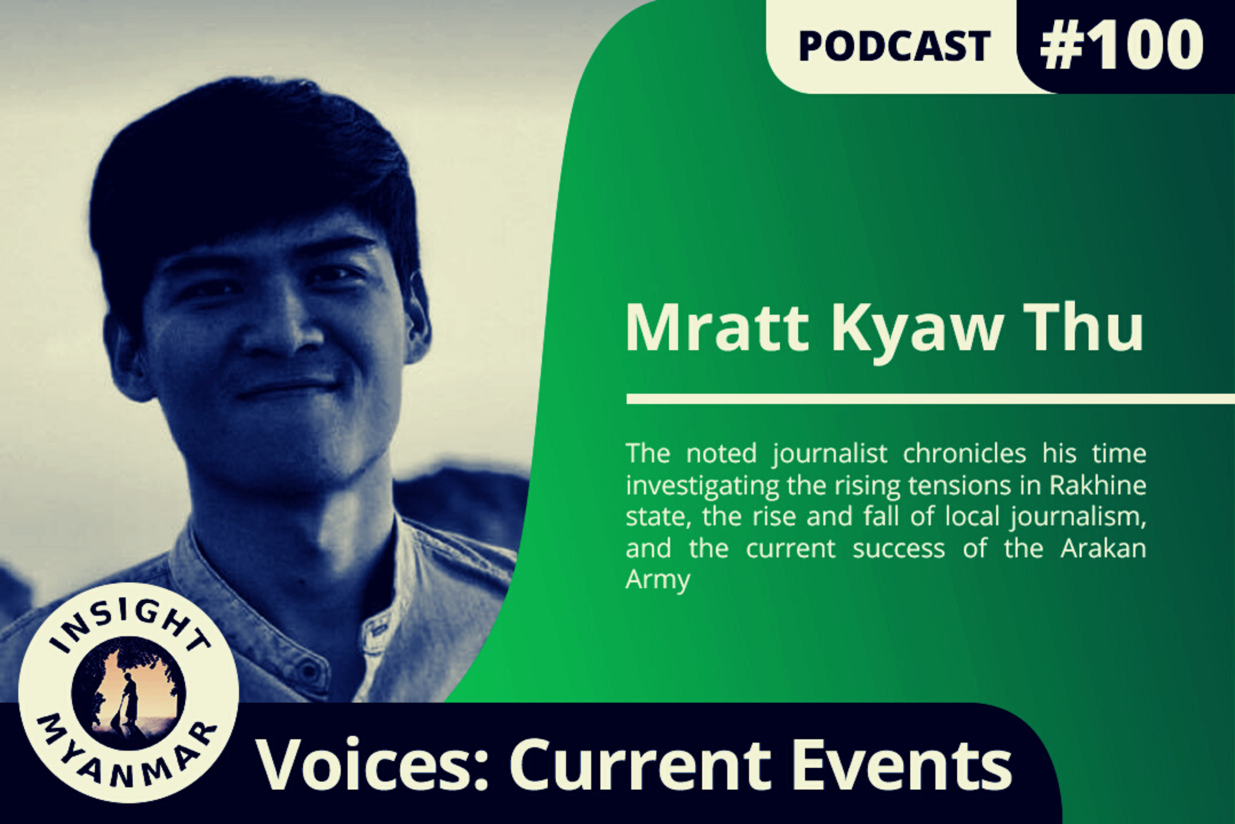 Transcript: Episode #100: Mratt Kyaw Thu