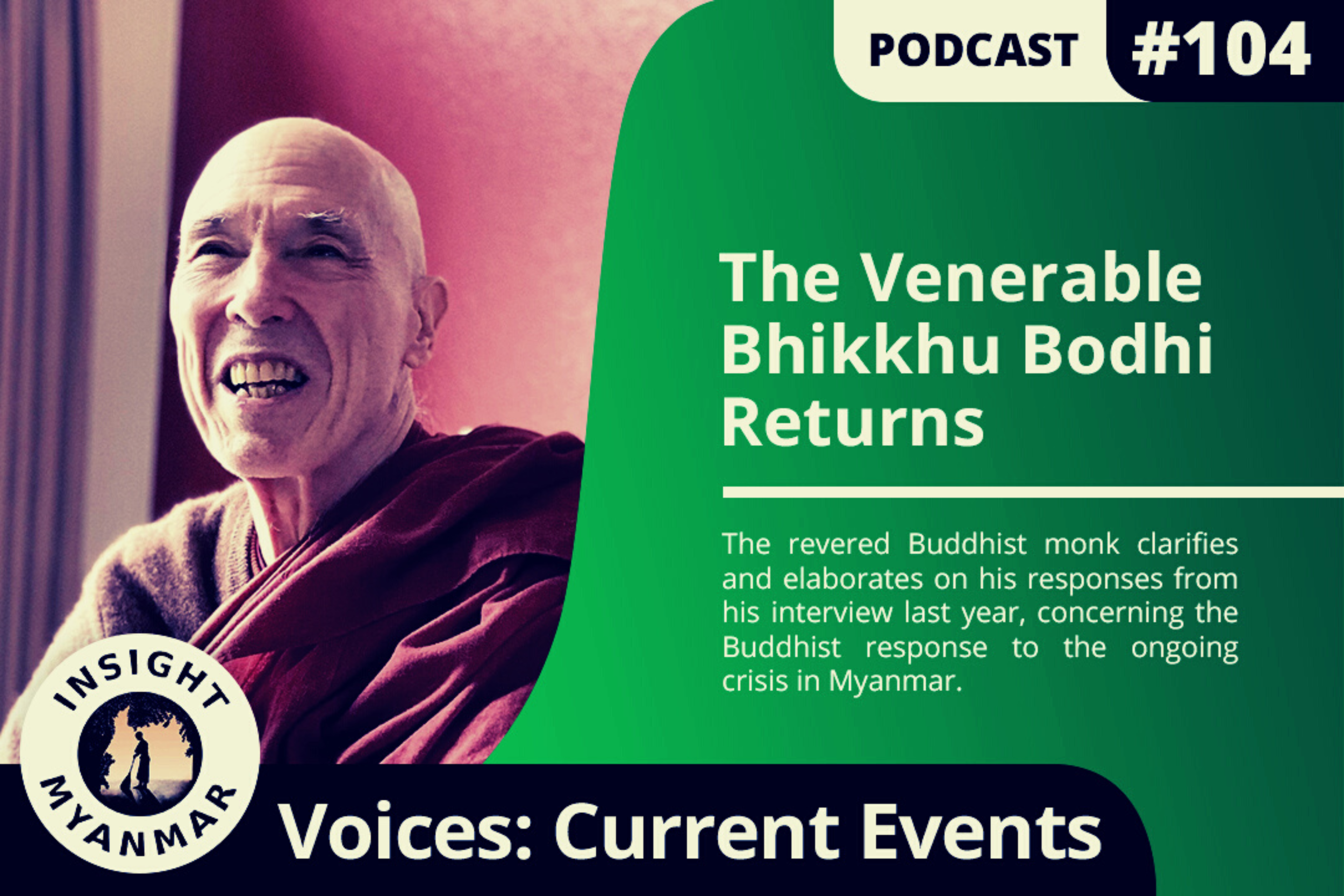 Transcript: Episode #104: The Venerable Bhikkhu Bodhi Returns