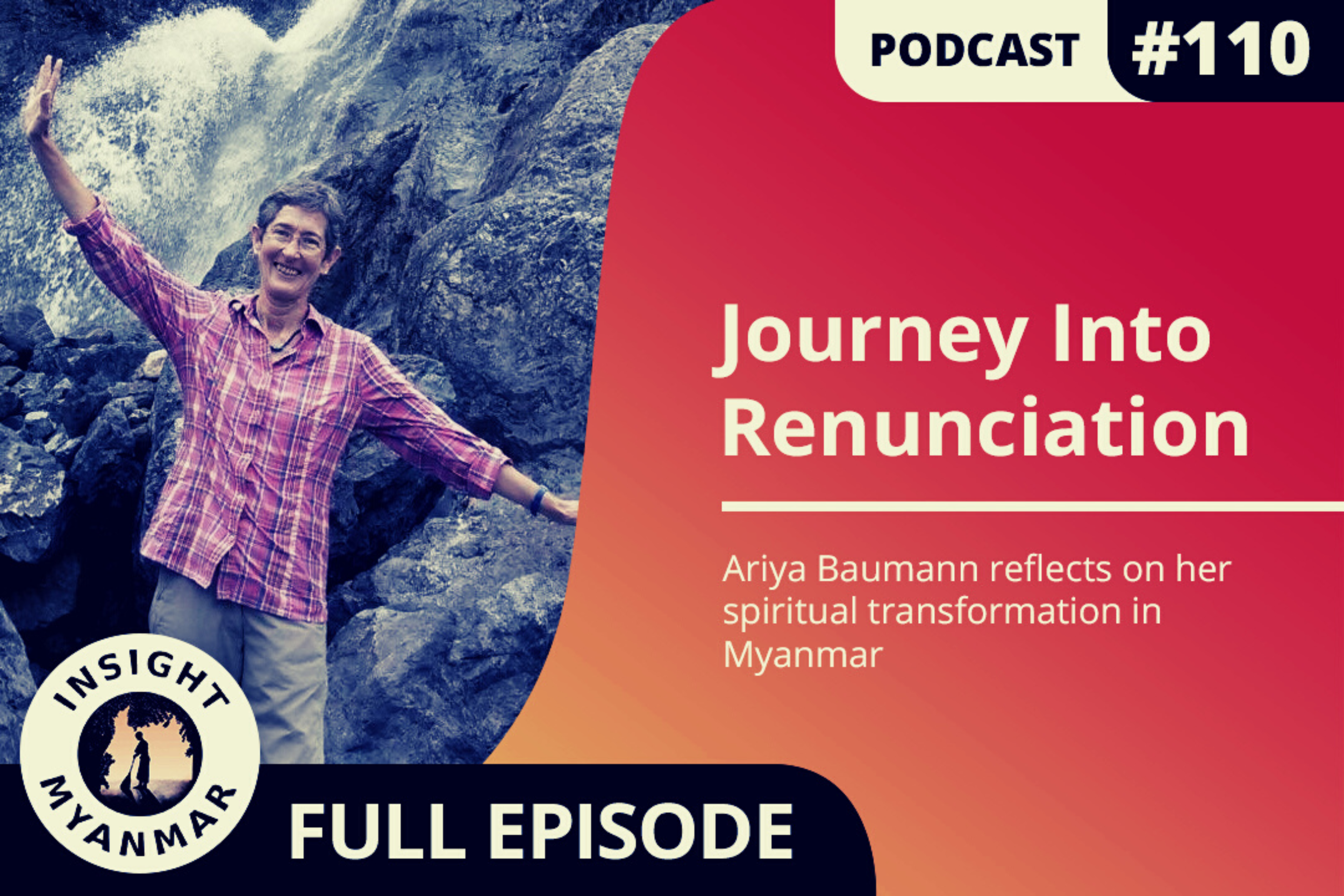 Transcript: Episode #110: Journey Into Renunciation
