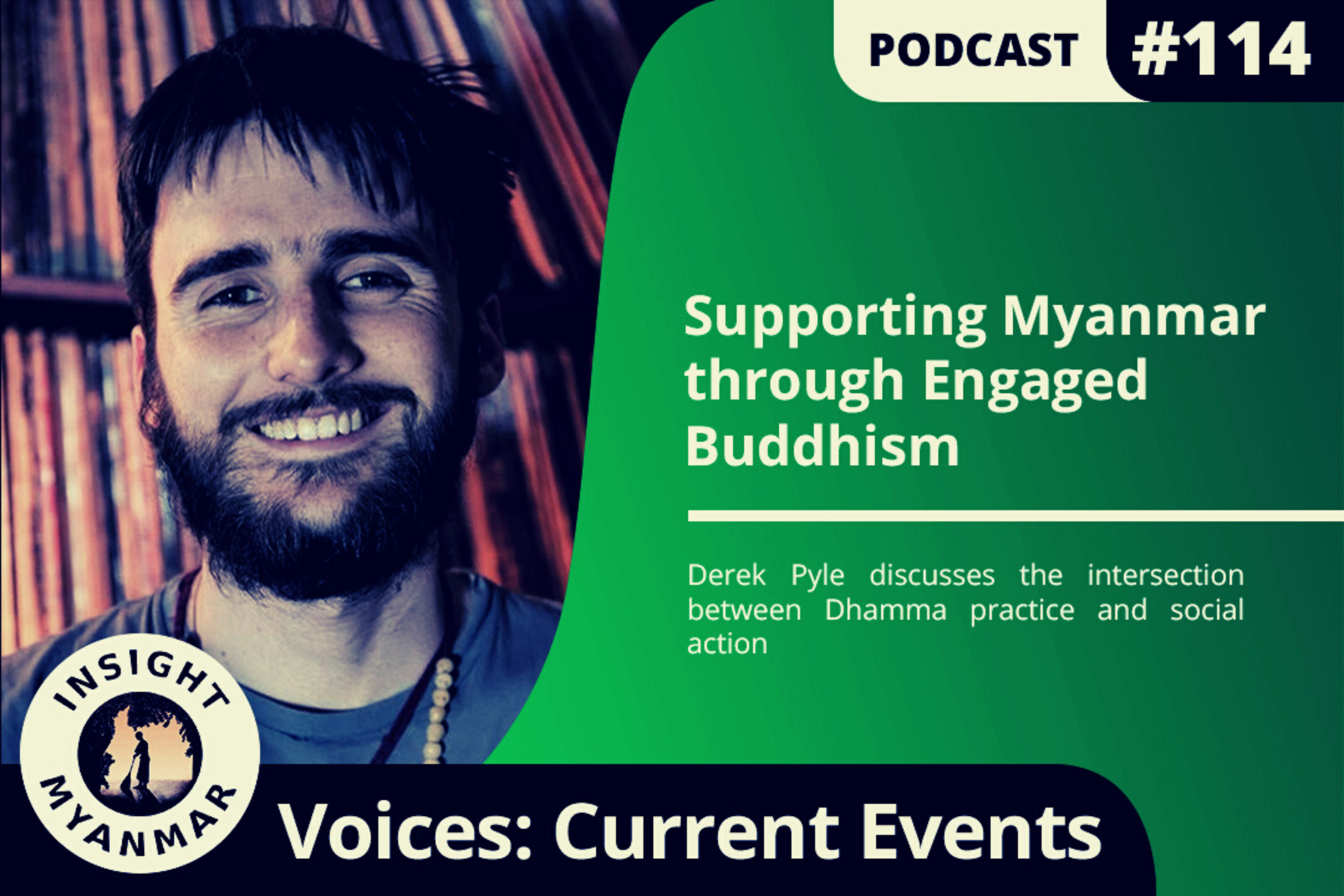 Transcript: Episode #114: Supporting Myanmar through Engaged Buddhism