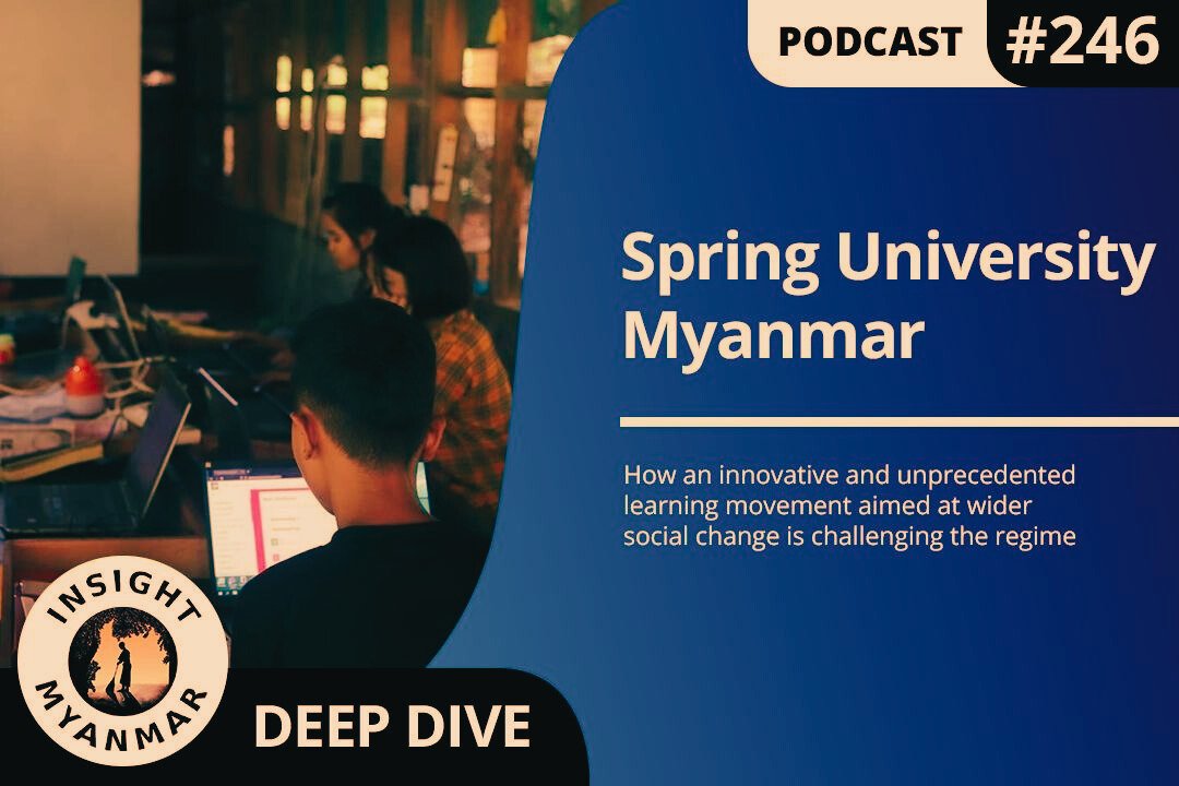 Transcript: Episode #246: Spring University Myanmar
