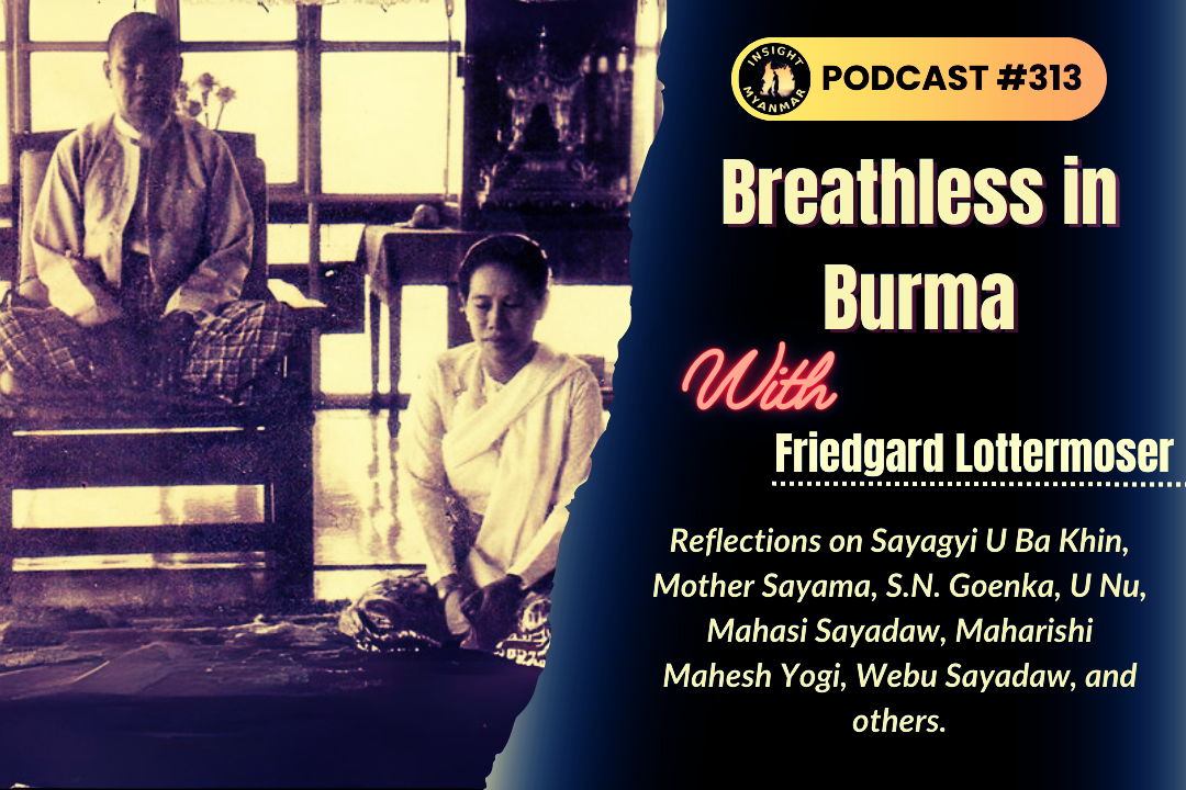 Transcript: Episode #313: Breathless In Burma