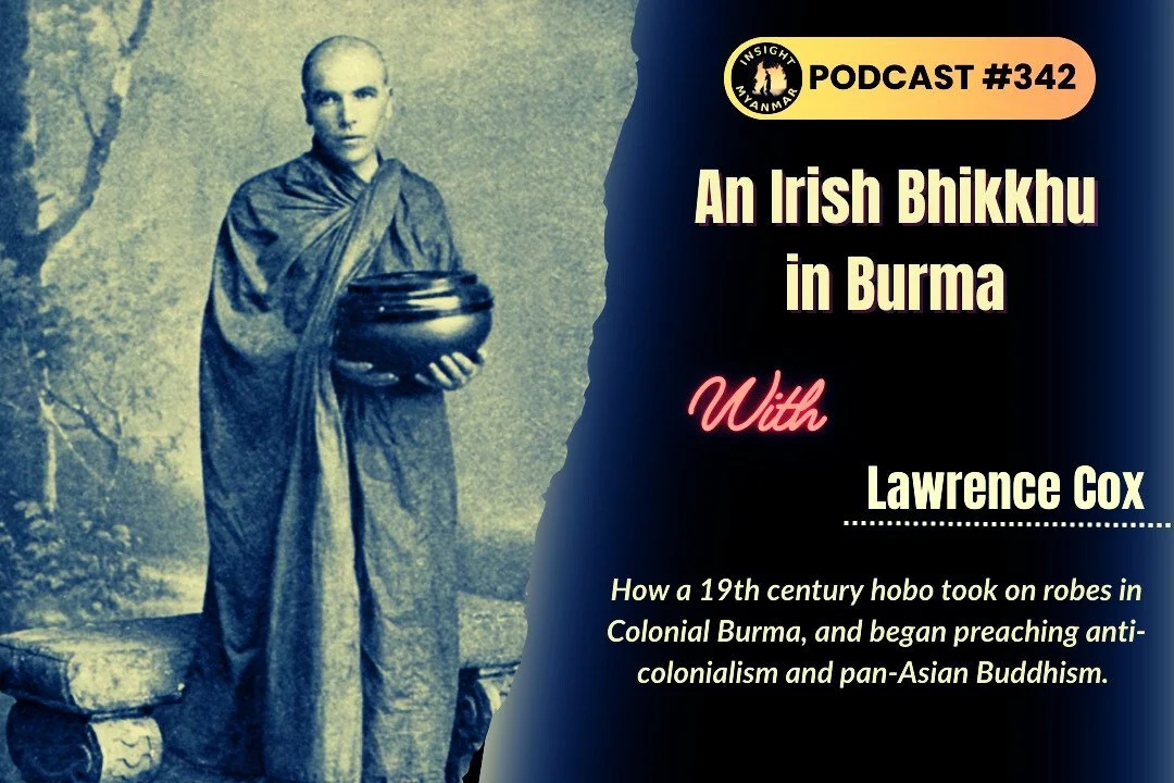 Transcript: Episode #342: An Irish Bhikkhu in Burma