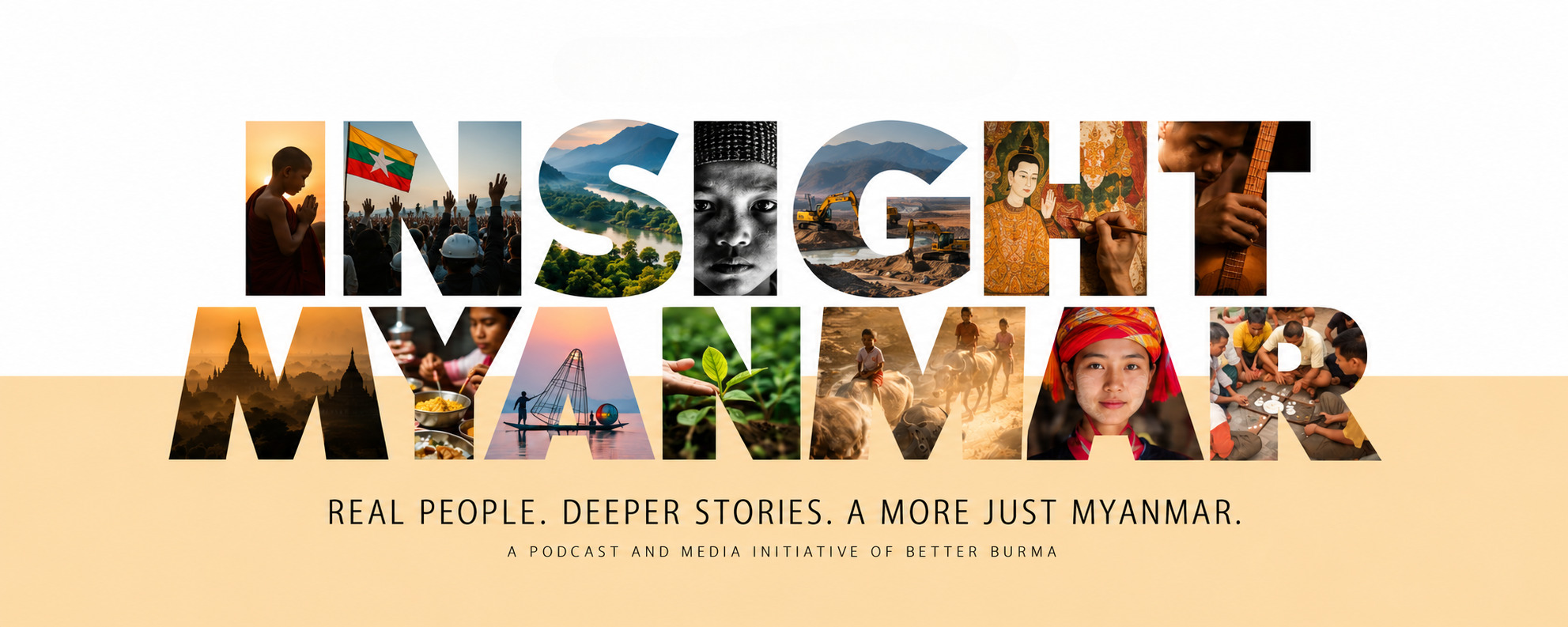 Insight Myanmar — A podcast and media initiative of Better Burma