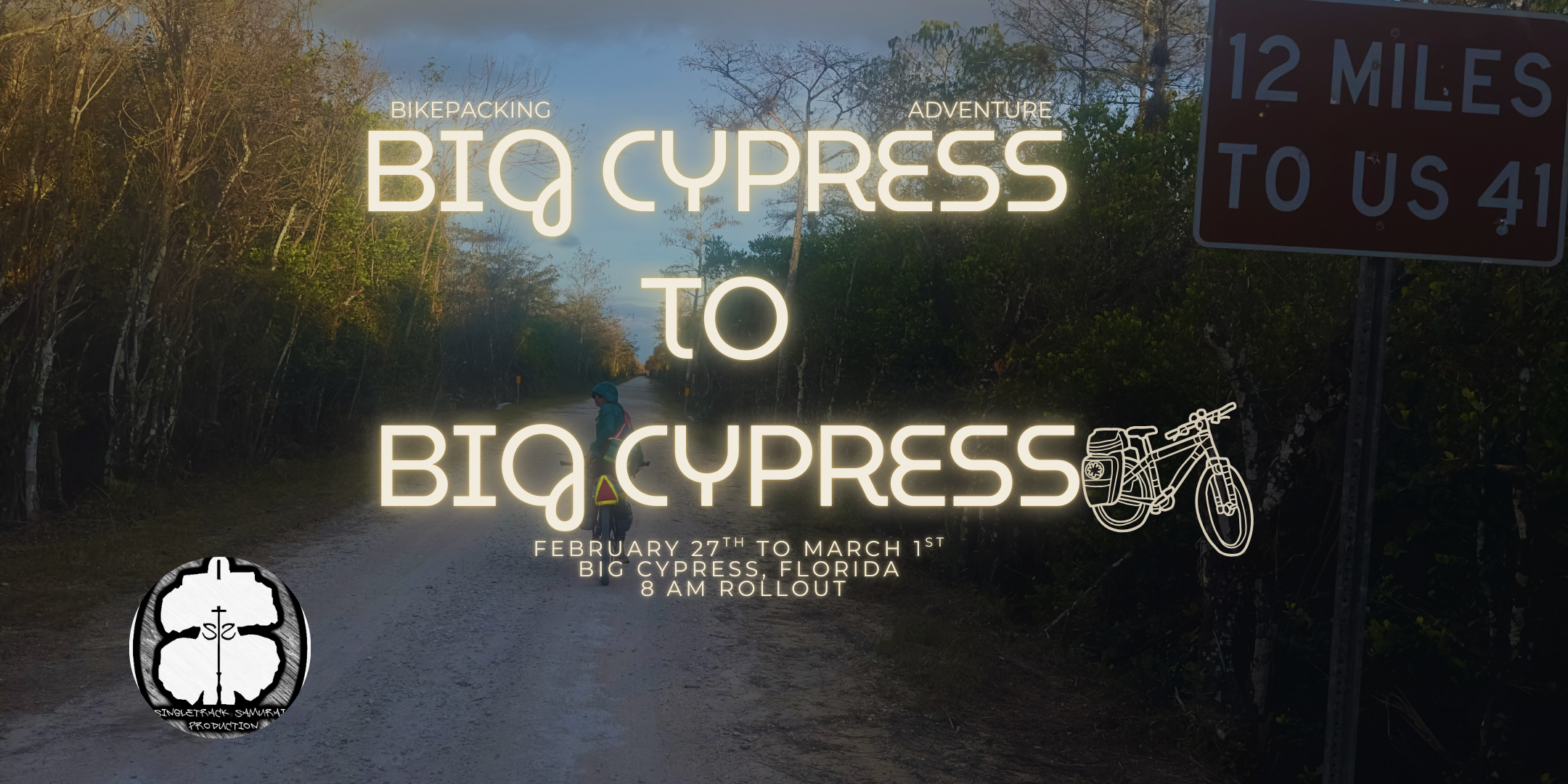 Big Cypress To Big Cypress Bikepacking Adventure