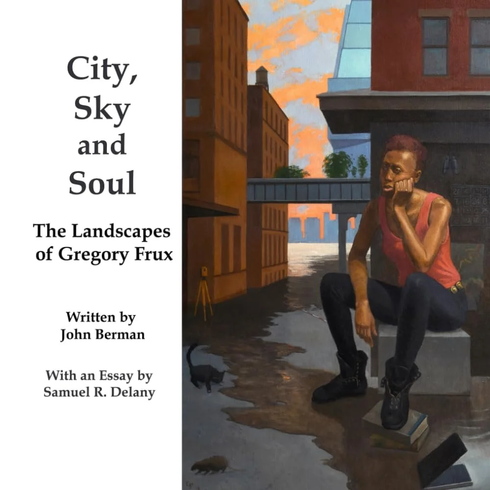 City, Sky and Soul: The Landscapes of Gregory Frux