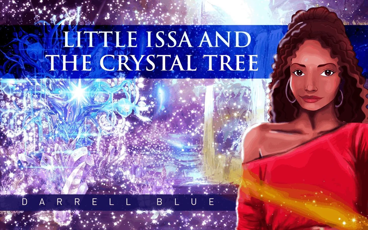 Paint the World Project presents Little Issa and the Crystal Tree