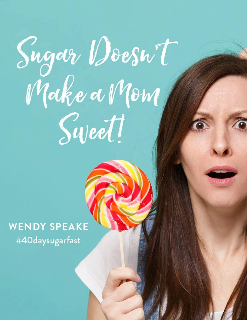 Sugar Doesn't Make a Mom Sweet