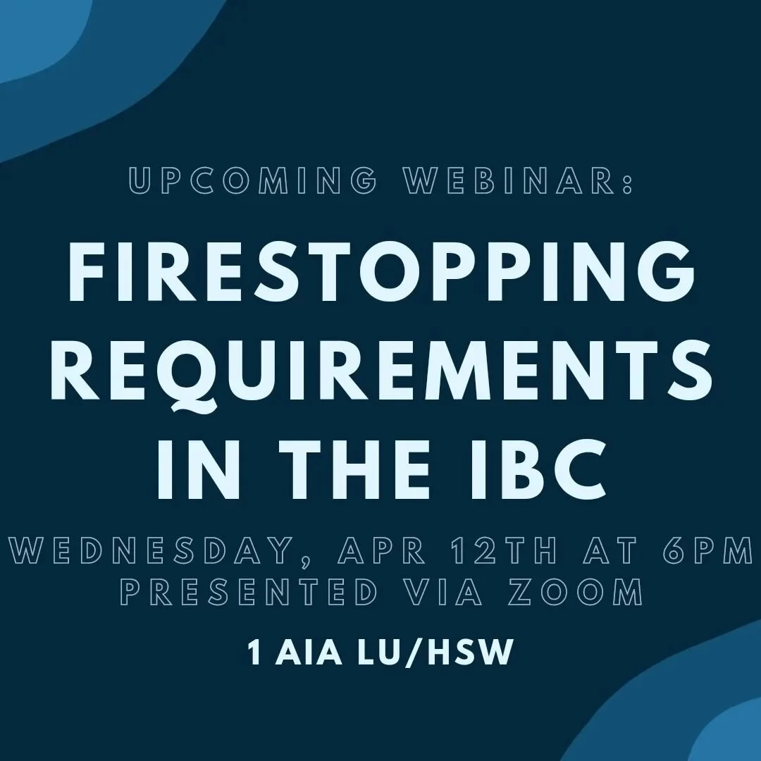Join us tomorrow for our firestopping webinar!

When: Wednesday, April 12, 2023 6:00pm
Where: Presented via Zoom

To RSVP, visit the link in our bio