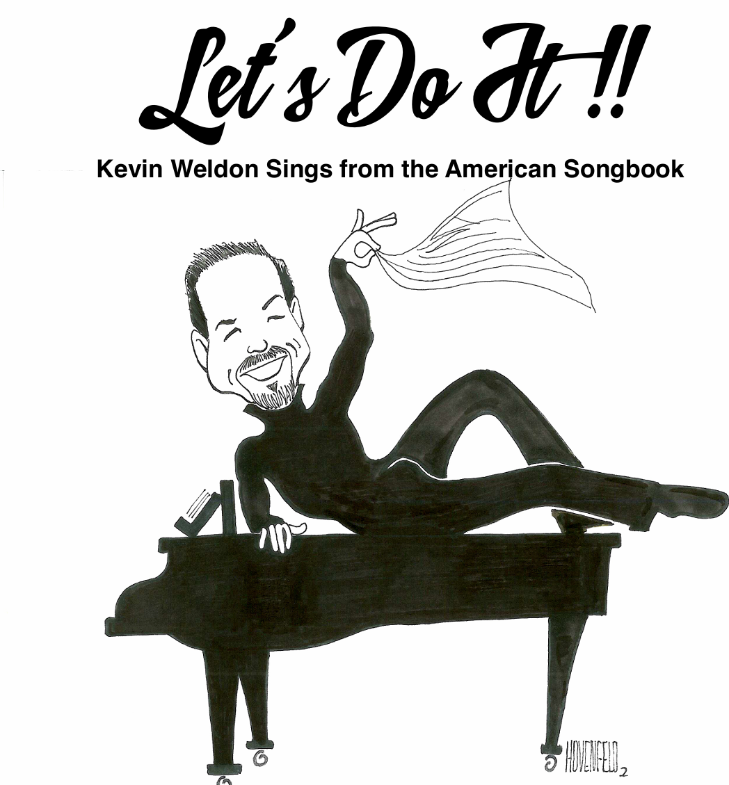 Cabaret Show/American Songbook Performance by Kevin Weldon