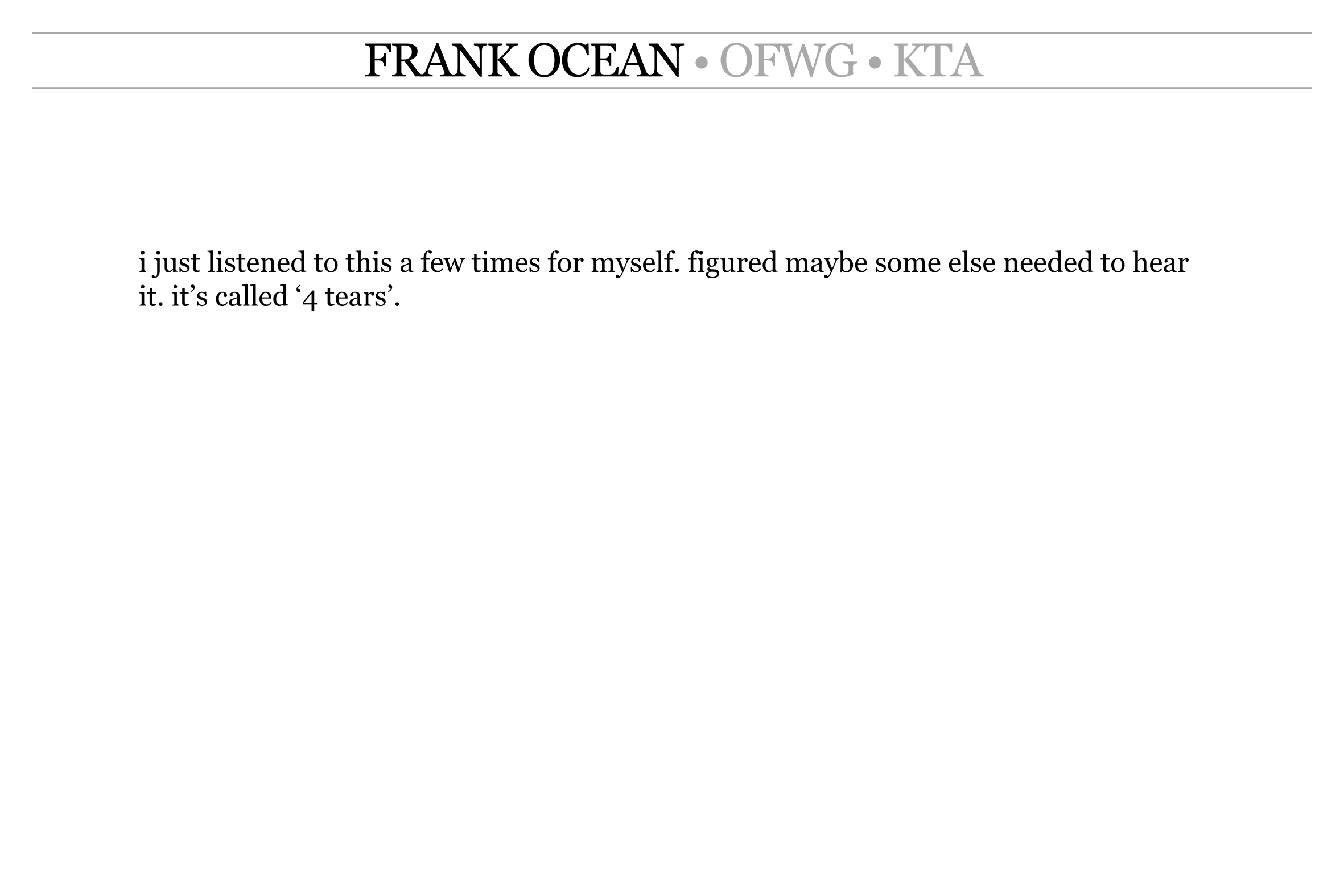 Listen to Frank Ocean’s new song “4 Tears”