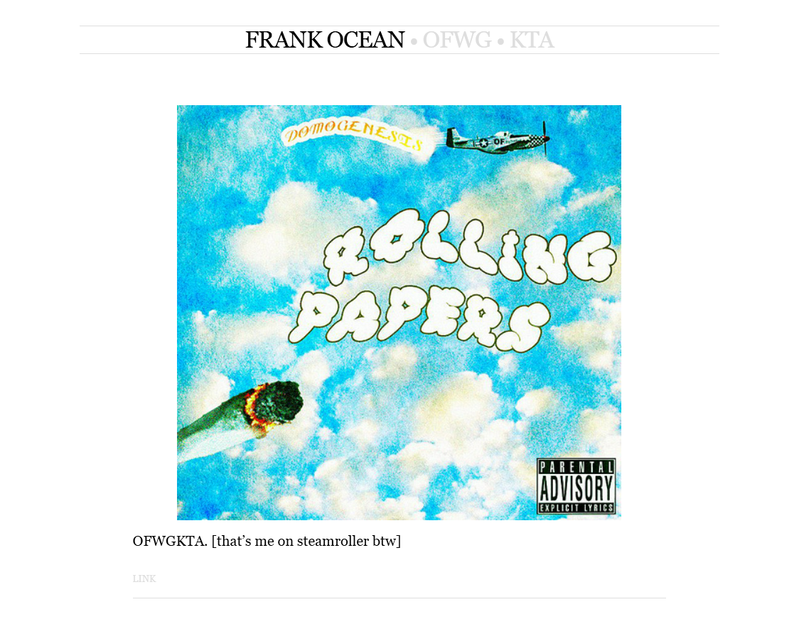 Tumblr Post Frank Ocean Rolling Papers OFWGKTA SteamRoller.png