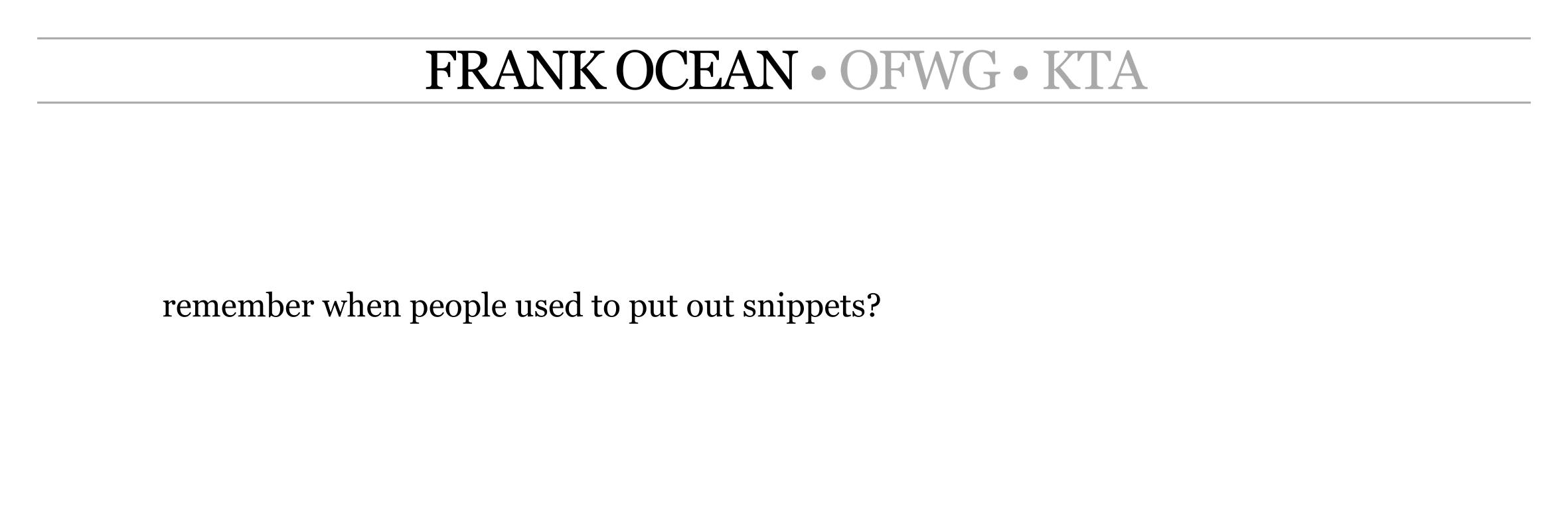 Frank Ocean - OFWG - KTA