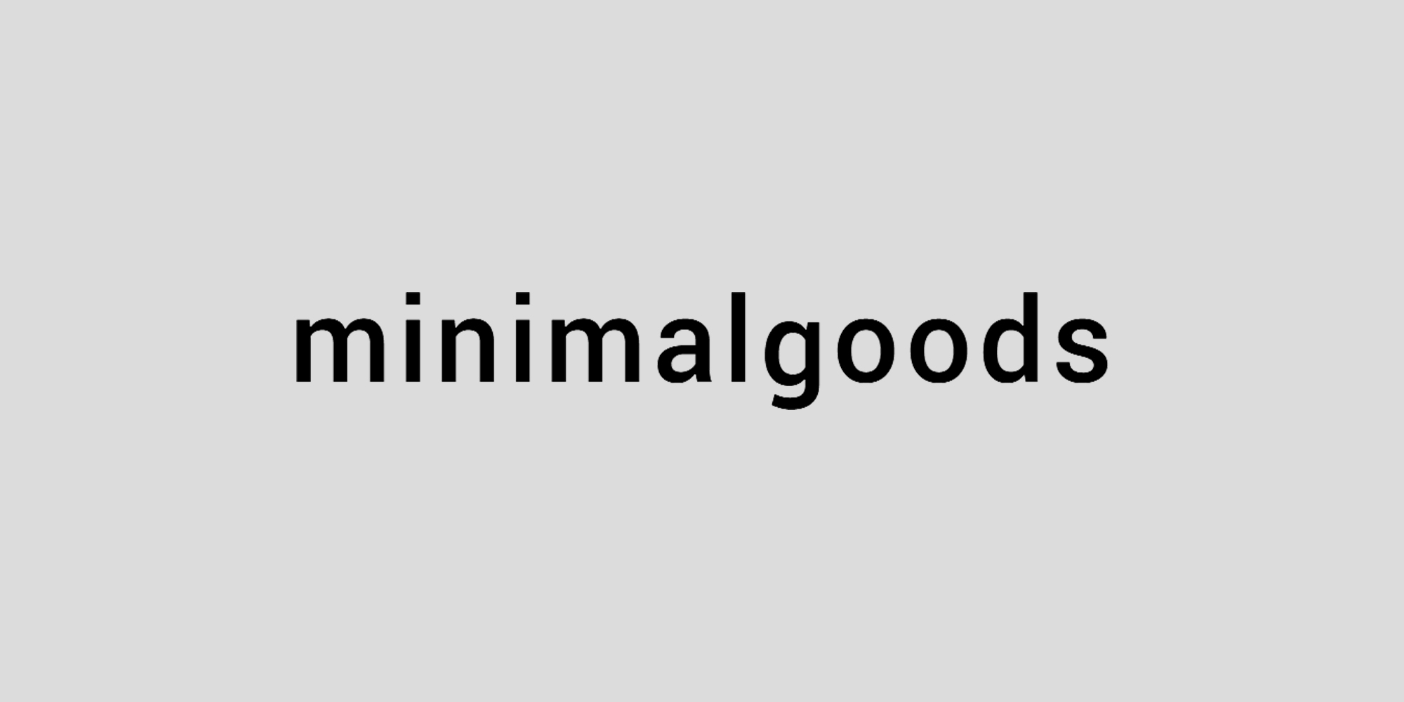 MINIMALGOODSCO.jpg