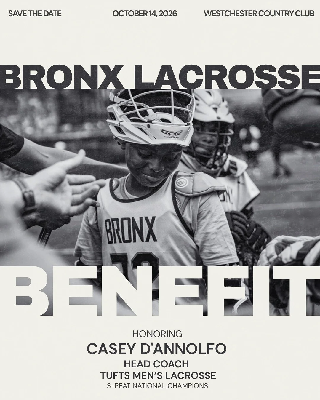 Mark your calendar!

Join us on October 14, 2026, at Westchester Country Club for the Bronx Lacrosse Benefit.

We&rsquo;re proud to honor Casey D&rsquo;Annolfo, Head Coach of  @tuftslacrosse and leader of the program&rsquo;s historic three consecutiv