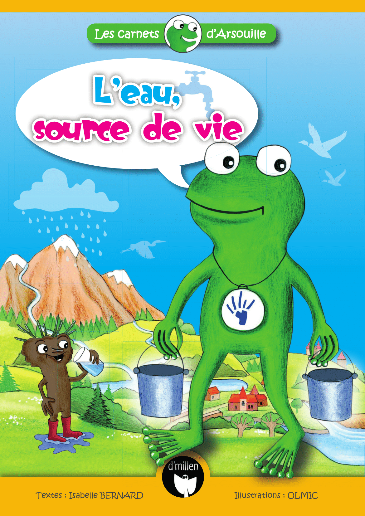 Arsouille, l'eau source de vie