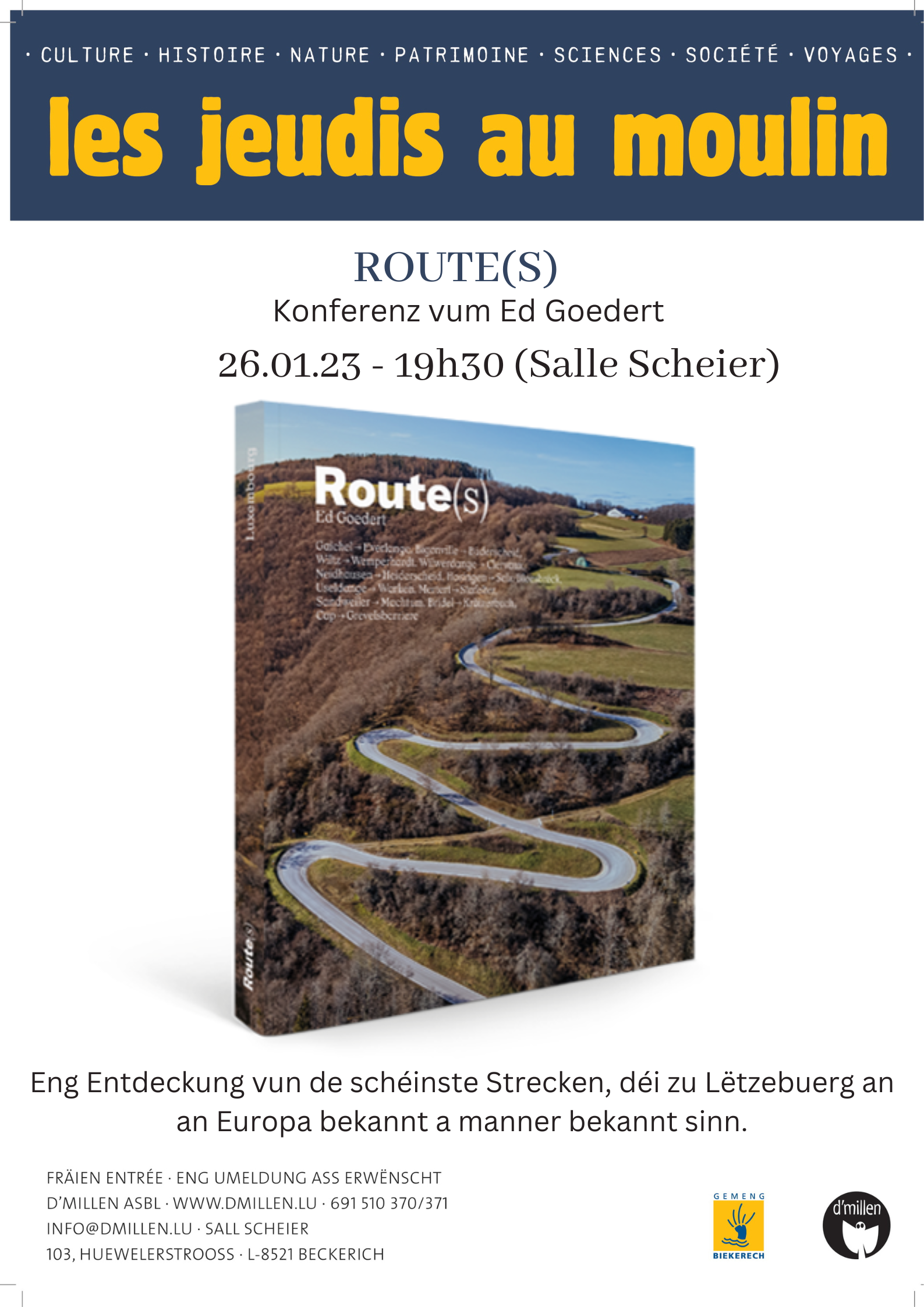 ANNULE ! Les Jeudis au Moulin (JAM) : "Route(s)" -Konferenz vum Ed Goedert