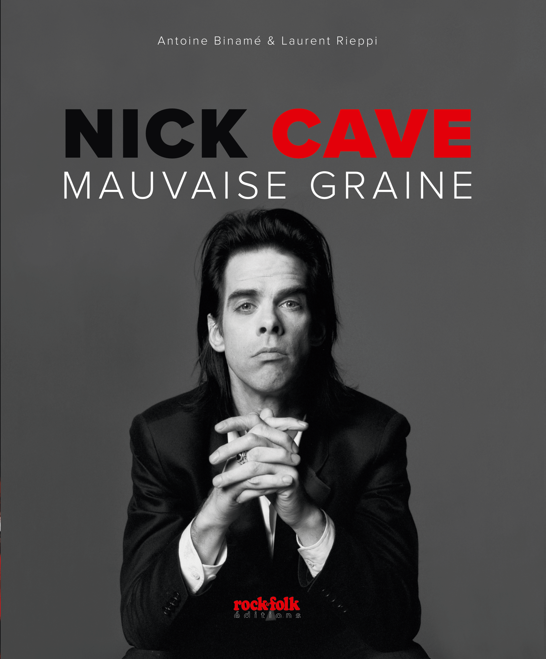 « Nick Cave –Mauvaise graine » -conférence de Laurent Rieppi et Antoine Binamé