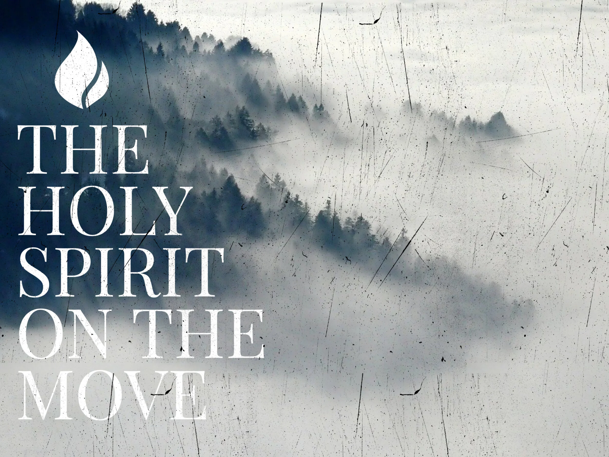 The Holy Spirit On The Move