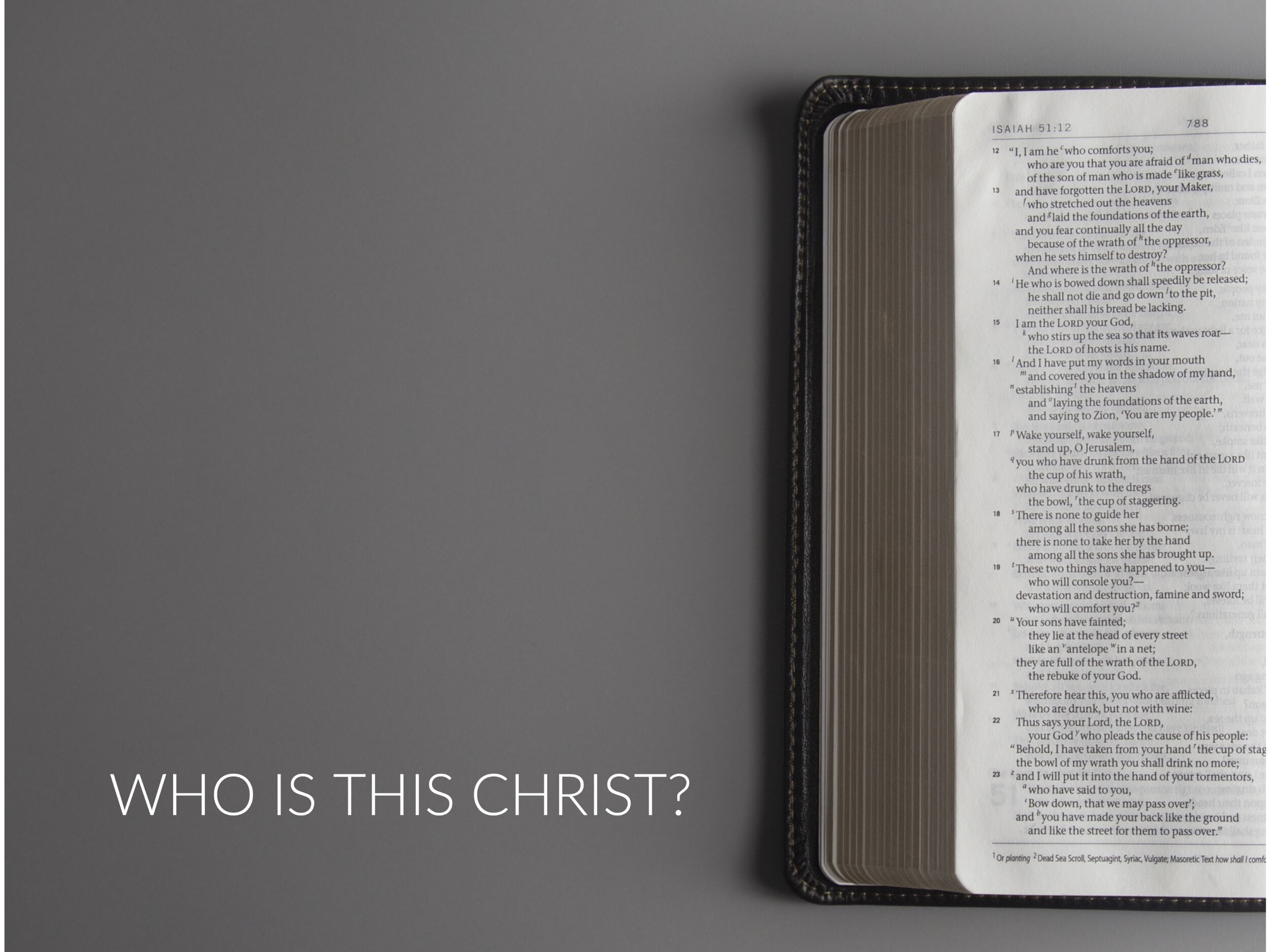 Who Is This Christ?