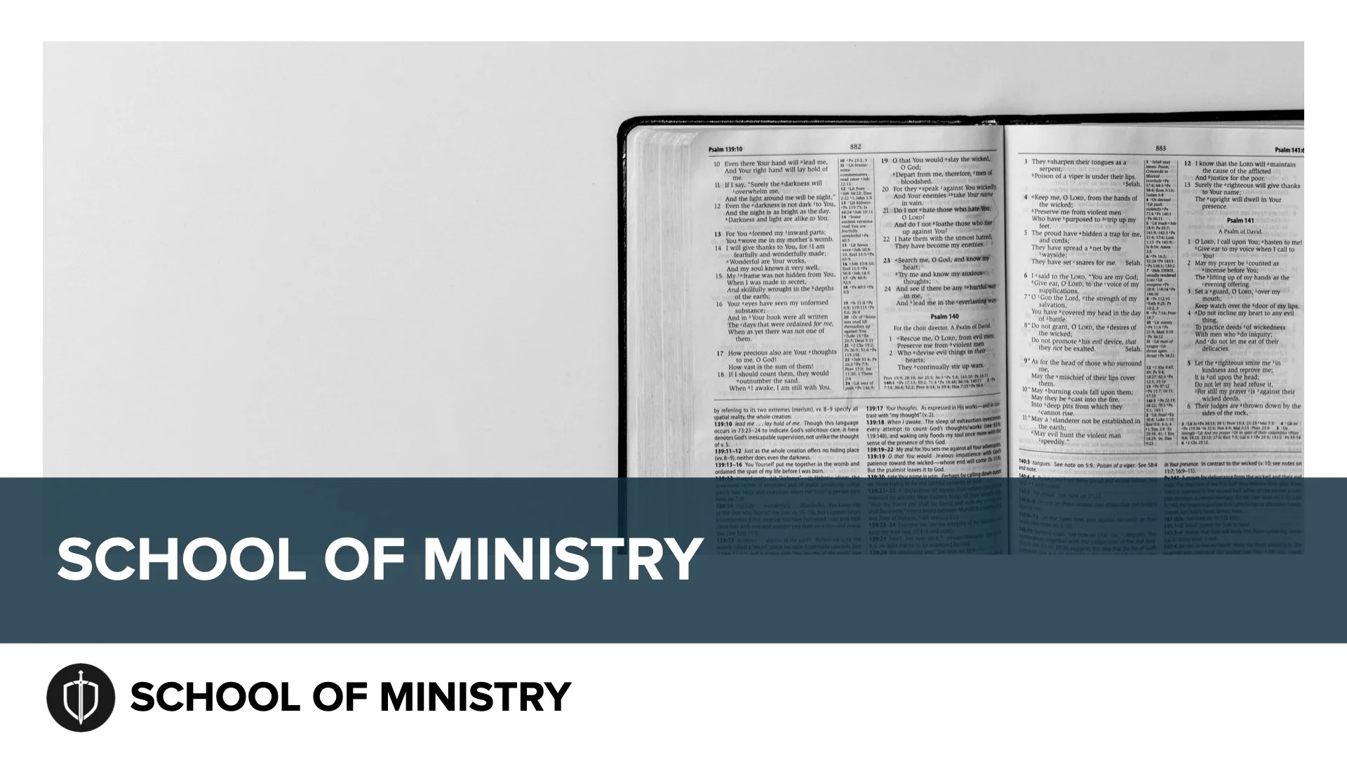 Cover page of a religious book with a blue and gray banner at the bottom. The banner contains the text "School of Ministry" in large white font and a logo of a sword inside a shield above the text.