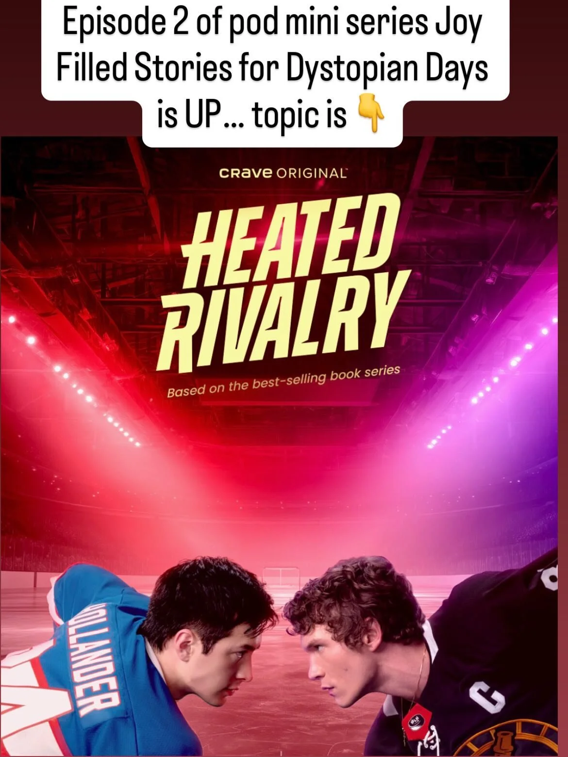 &lsquo;Heated Rivalry&rsquo; is more than just an award winning show&mdash;it&rsquo;s a joyful act of resistance. And viewers are *obsessed*.

🎙️💫Episode 2 of my pod mini series &lsquo;Joy Filled Stories for Dystopian Days - Heated Rivalry&rsquo; i