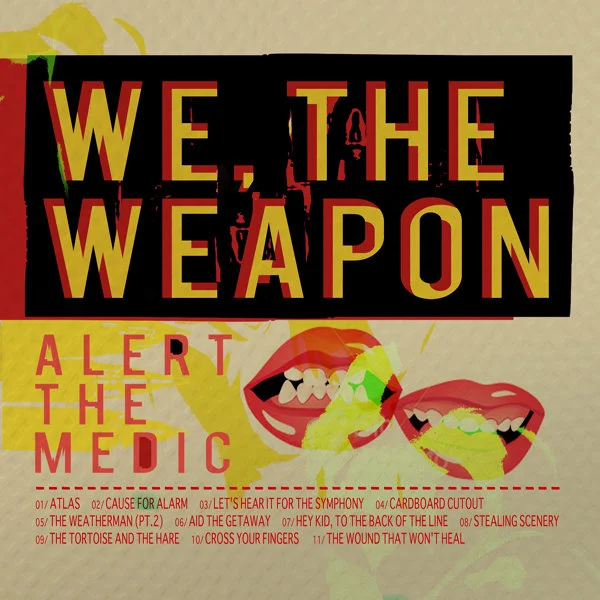 We, The Weapon (2009) - CD