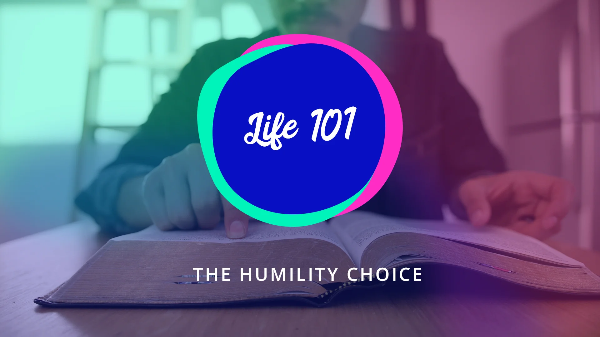 3 | The Humility Choice