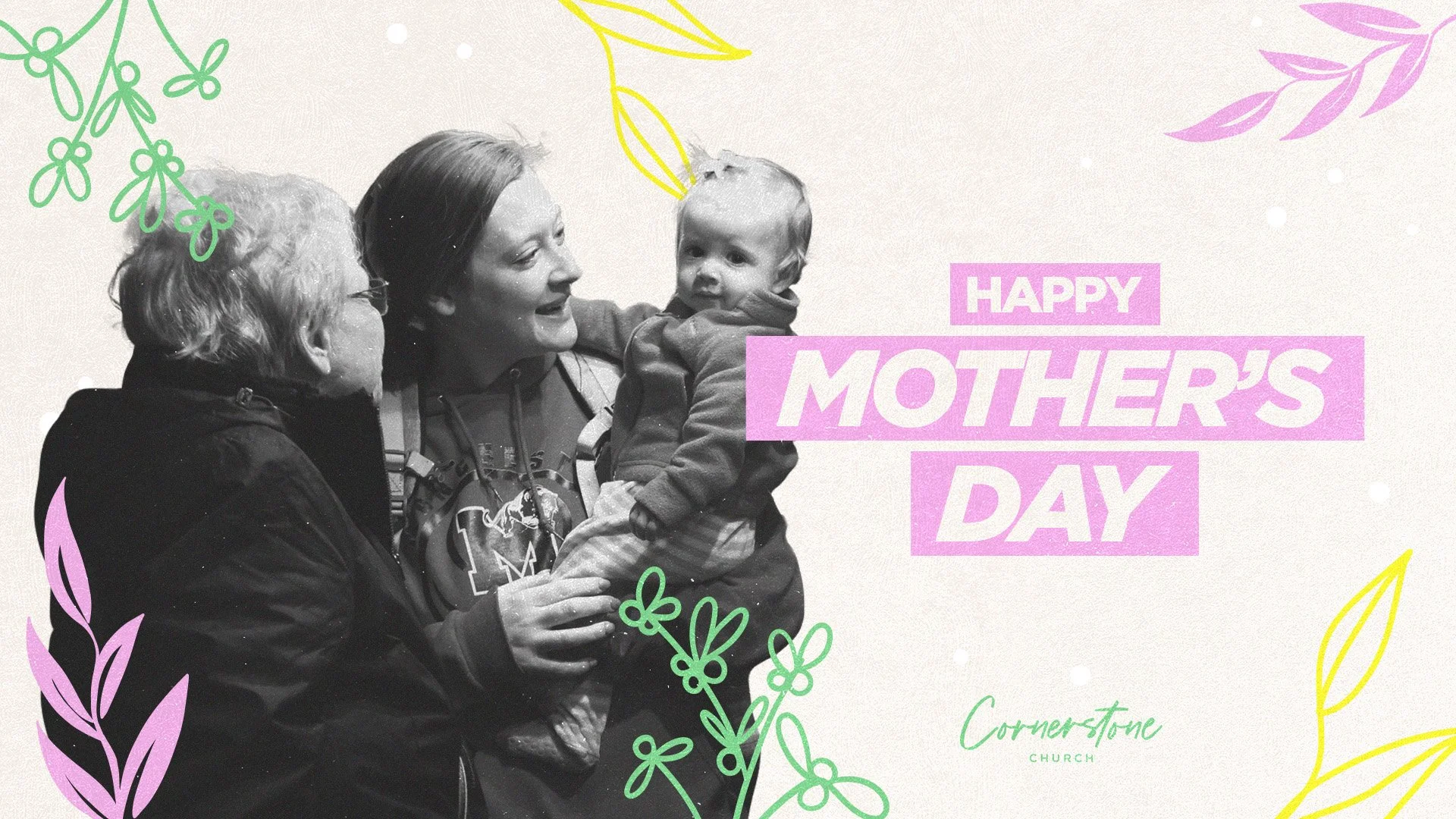 Mother's Day at Cornerstone