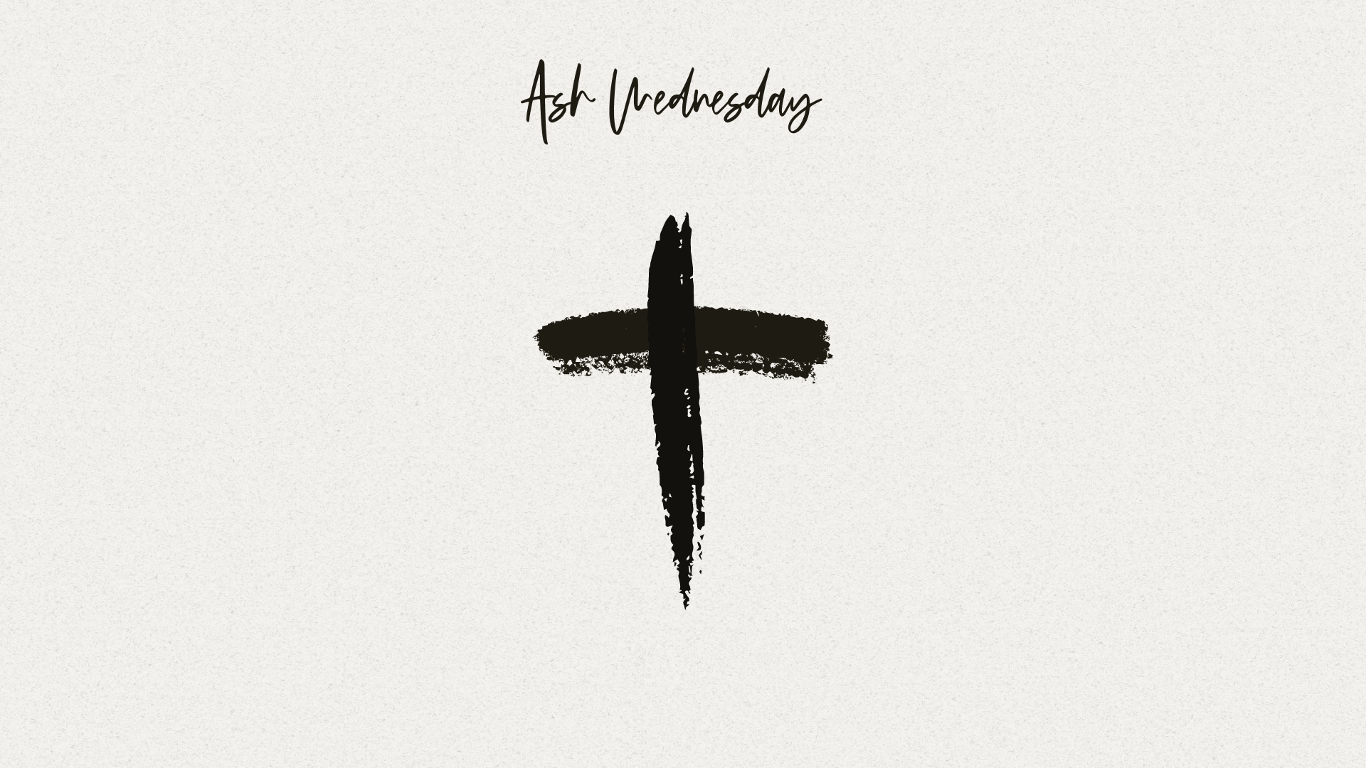 Ash Wednesday